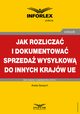 Jak rozlicza i dokumentowa sprzeda wysykow do innych krajw UE, Aneta Szwch