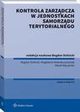 Kontrola zarzdcza w jednostkach samorzdu terytorialnego, Bogdan Dolnicki, Marek Mczyski, Magdalena Maecka-yszczek