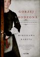 Gorzej urodzona, Mirosawa Kareta