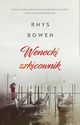 Wenecki szkicownik, Rhys Bowen