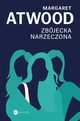 Zbjecka narzeczona, Margaret Atwood