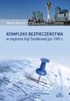 Kompleks bezpieczestwa w regionie Azji rodkowej po 1991 r., Marek Musio