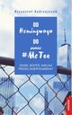 Od Hemingwaya do powieci MeToo Gdzie jeste, wielka prozo amerykaska?, Krzysztof Andrzejczak