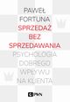 Sprzeda bez sprzedawania, Pawe Fortuna