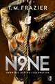 N9ne. Opowie Kevina Clearwatera. King. Tom 9, T. M. Frazier