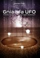 Gniazda UFO, Damian Trela