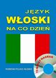 Jzyk woski na co dzie. Rozmwki polsko-woskie, Praca zbiorowa