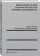 Przeciwdziaanie niedopuszczalnym formom zatrudnienia, Zdzisaw Kubot, Jarosaw Baszczak, Micha Baszczyszyn, Sebastian Kowalski, Rafa Skarul, Edyta Smolarczyk, Barbara Serafinowska