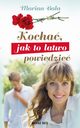 Kocha jak to atwo powiedzie, Marian Bala