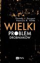 Wielki problem drobniakw, Thomas J. Sargent, Francois R. Velde