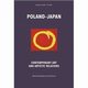 Poland?Japan. Contemporary Art and Artistic Relations, Magdalena Durda-Dmitruk