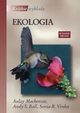 Ekologia. Krtkie wykady, Aulay Mackenzie, Andy S. Ball, Sonia R. Virdee