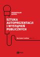 Sztuka autoprezentacji i wystpie publicznych, Przemysaw Kutnyj