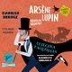 Arsene Lupin ? dentelmen wamywacz. Tom 3. Ucieczka z wizienia, Dariusz Rekosz, Maurice Leblanc