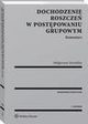 Dochodzenie roszcze w postpowaniu grupowym. Komentarz, Magorzata Sieradzka