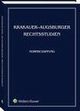 Krakauer-Augsburger Rechtsstudien. Normschaffung, Jerzy Stelmach, Reiner Schmidt, Marta Soniewiecka, Phillip Hellwege