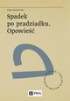 Spadek po pradziadku. Opowie, Kadia Moodowska