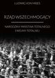 Rzd wszechmogcy, Ludwig von Mises