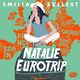 Natalie Eurotrip, Emilia Szelest