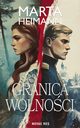 Granica wolnoci, Marta Heimann