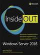 Windows Server 2016 Inside Out, Orin Thomas