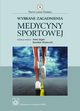 Wybrane zagadnienia medycyny sportowej, Anna Jegier