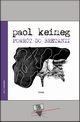 Powrt do Bretanii, Paol Keineg