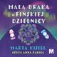 Maa draka w fiskiej dzielnicy, Marta Kisiel