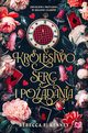 Krlestwo serc i podania. Wicked Darlings. Tom 2, Rebecca F. Kenney