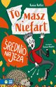 Tomasz Niefart. rednio na jea, Kasia Keller