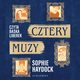 CZTERY MUZY, Sophie Haydock