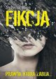 Fikcja, Sylwia Bies