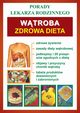 Wtroba. Zdrowa dieta, Praca zbiorowa