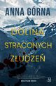 Dolina straconych zudze, Anna Grna