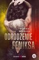 Odrodzenie feniksa, Monika Skabara