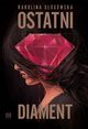 Ostatni diament, Karolina Gogowska