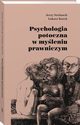 Psychologia potoczna w myleniu prawniczym, Jerzy Stelmach, ukasz Kurek