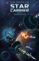 Star Carrier: Osobliwo, Ian Douglas
