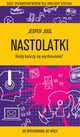 Nastolatki. Kiedy koczy si wychowanie?, Jesper Juul