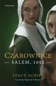 Czarownice, Stacy Schiff, Jan Dzierzgowski