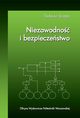 Niezawodno i bezpieczestwo, Tadeusz Szopa