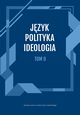 Jzyk, Polityka, Ideologia Tom 2., 