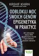 Odblokuj moc swoich genw, Kashif Khan