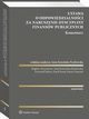 Ustawa o odpowiedzialnoci za naruszenie dyscypliny finansw publicznych. Komentarz, Anna Kociska-Paszkowska, Bogdan Artymowicz, Krzysztof Subocz, Karol Szmaj, Maciej Tomczak
