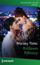 Krlowa Pnocy, Maisey Yates