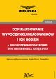 Dofinansowanie wypoczynku pracownikw i ich rodzin - rozliczenia podatkowe, ZUS i ewidencja ksigowa, Katarzyna Wojciechowska, Agata Pinzu, Pawe Mu