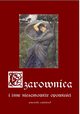 Czarownica i inne niesamowite opowieci, Antologia