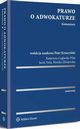 Prawo o adwokaturze. Komentarz, Monika Zbrojewska, Piotr Kruszyski, Katarzyna Ceglarska-Piat, Jacek Trela