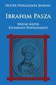Ibrahim Pasza, Hester Donaldson Jenkins