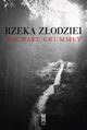 Rzeka zodziei, Michael Crummey